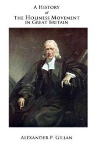 A History of the Holiness Movement in Great Britain